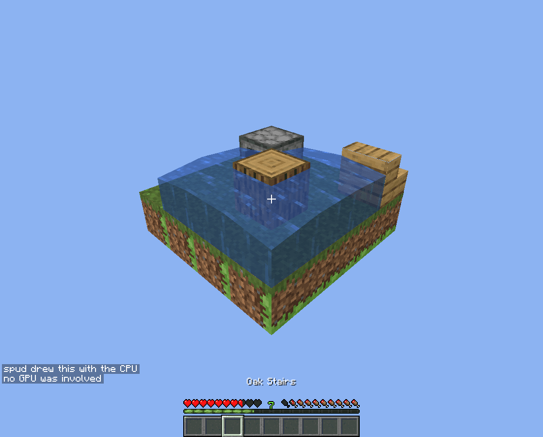 A Minecraft world rendered by spud's software rasteriser — textured terrain, transparent water, the held item name, and the health and hunger HUD. Text baked into the scene reads: spud drew this with the CPU, no GPU was involved.